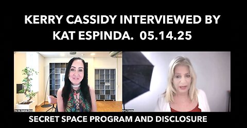 KERRY CASSIDY INTERVIEWED BY KAT ESPINDA RE SECRET SPACE AND FUTURE EVENTS