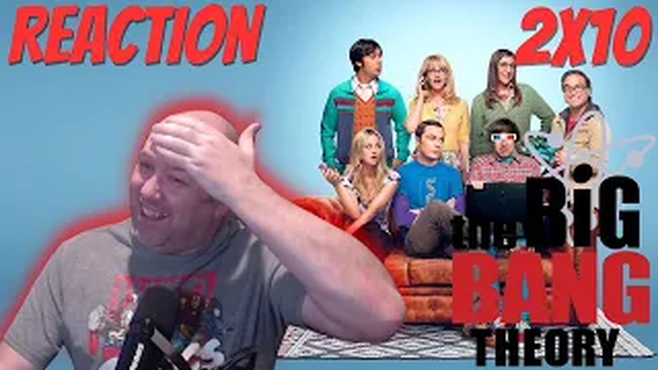 The Big Bang Theory S2 E10 Reaction "The Vartabedian Conundrum"