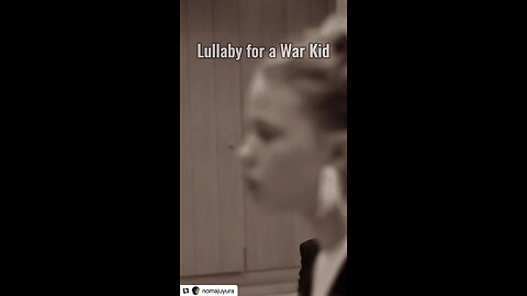 Lullaby for a War Kid. Original content by @nomajuyura Instagram. 7-5-25
