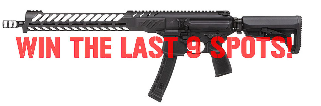 SIG SAUER MPX PCC 9mm MINI #6 FOR THE LAST 9 SEATS IN THE MAIN WEBINAR