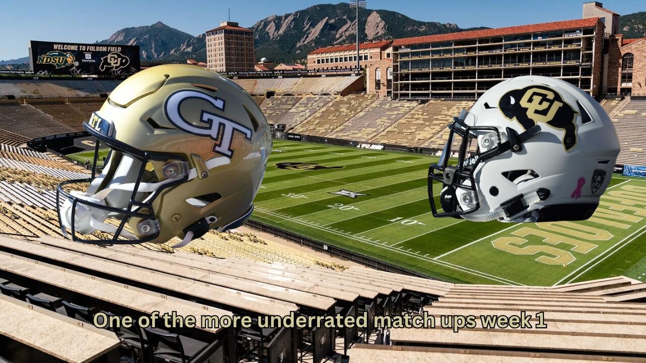 Georgia Tech vs Colorado is a fascinating week 1 match up of 2 possible playoff teams