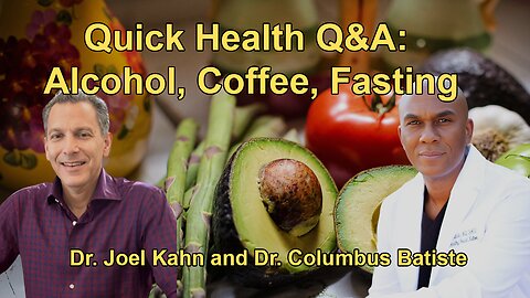 Quick Responses to Various Health-Related Questions, Including Alcohol, Coffee