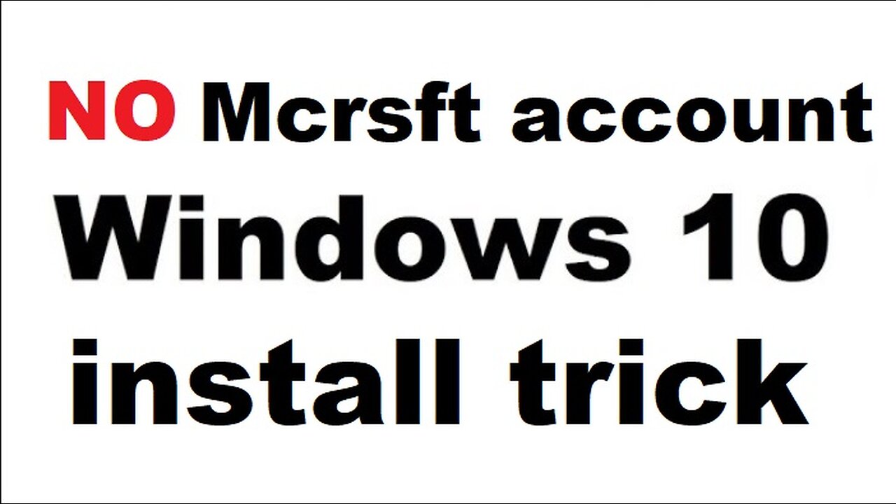 NO account or phone number - fresh installing Windows 10