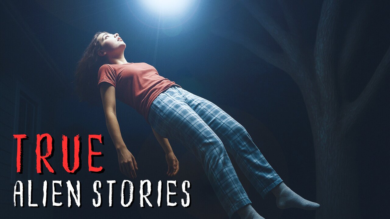 TRUE Alien Stories And UFO Encounters - The Evidence Is Out There