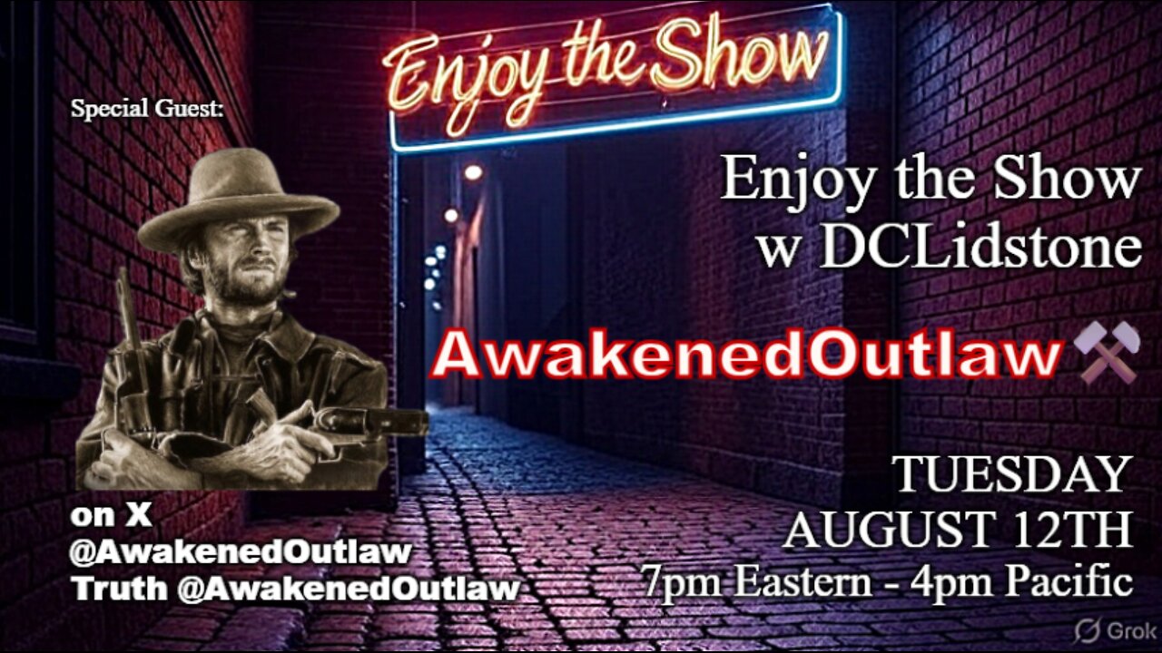 Enjoy The Show - Episode 5 w/ Special Guest Awakened Outlaw