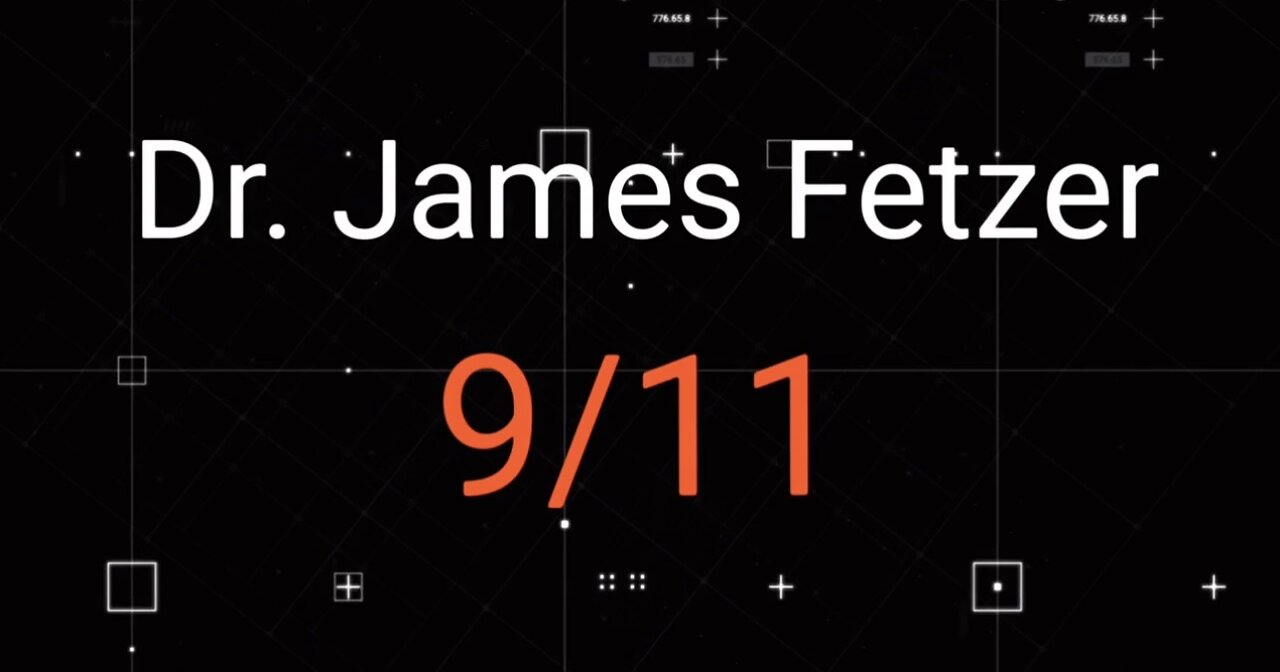 Unwitting Assets Ep 10: Dr. James Fetzer on 9/11