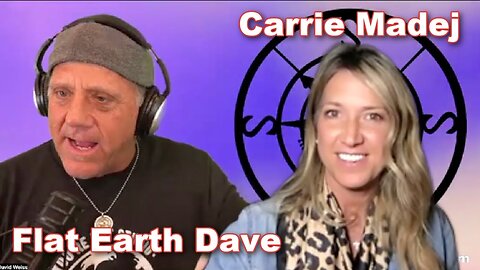 [Flat Earth Dave Interviews 2] Carrie Madej w Flat Earth Dave [Aug 6, 2024]