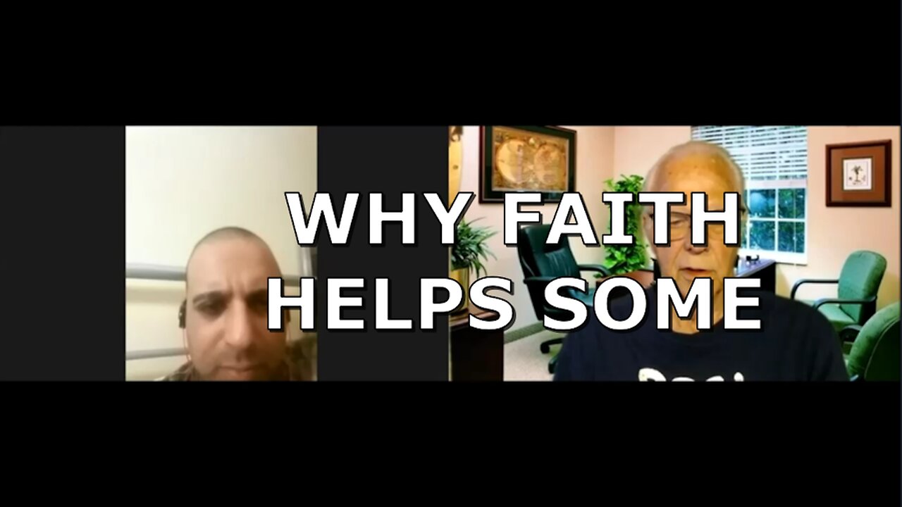 WHY FAITH HELPS SOME
