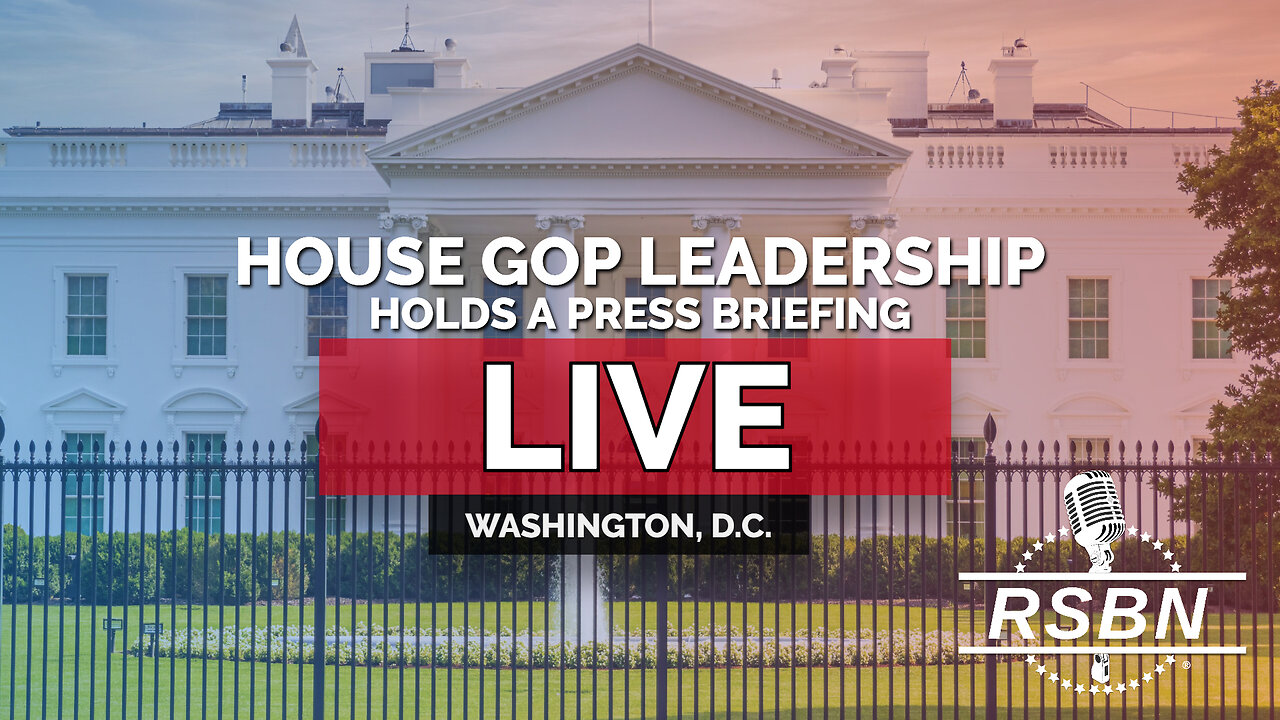 LIVE REPLAY: House GOP Leadership Holds a Press Briefing - 7/22/25