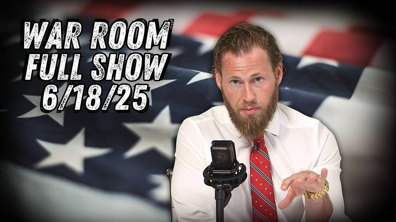 War Room With Owen Shroyer WEDNESDAY FULL SHOW 6/18/25