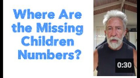 "Missing Children Statistics: Where Are the Numbers?"