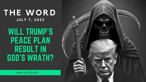 Will Trump's Peace Plan Result In God's Wrath?