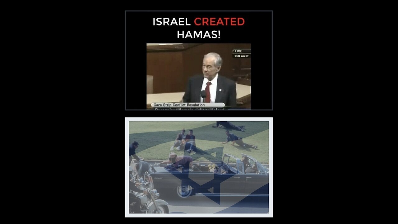Israel Created Hamas. Ron Paul