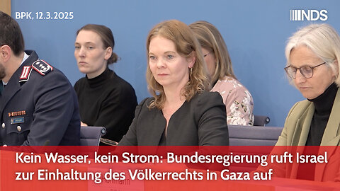 Kein Wasser, kein Strom: Bundesregierung ruft Israel zur Einhaltung des Völkerrechts in Gaza auf BPK