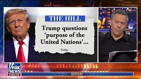 Gutfeld Roasts The United Nations