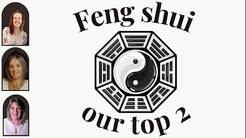 Feng shui - our 2 top picks