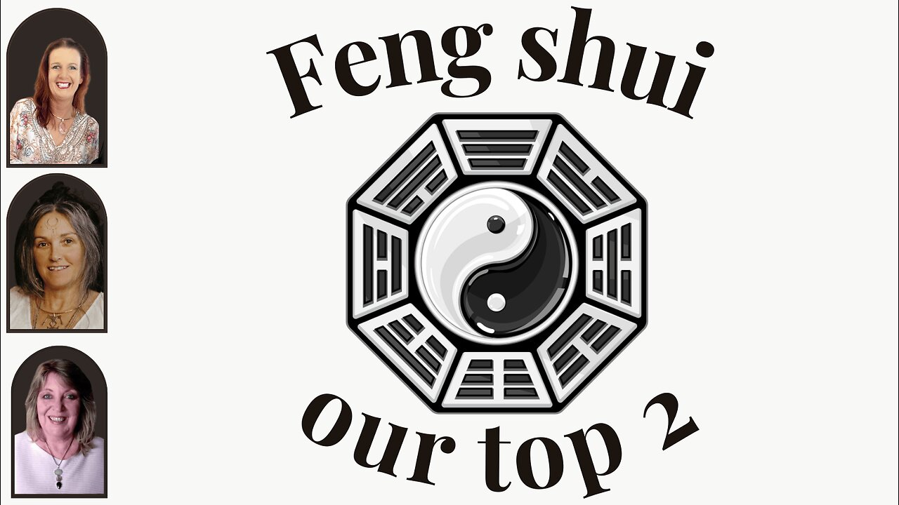 Feng shui - our 2 top picks