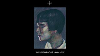 Louise Brooks – 04-11-25