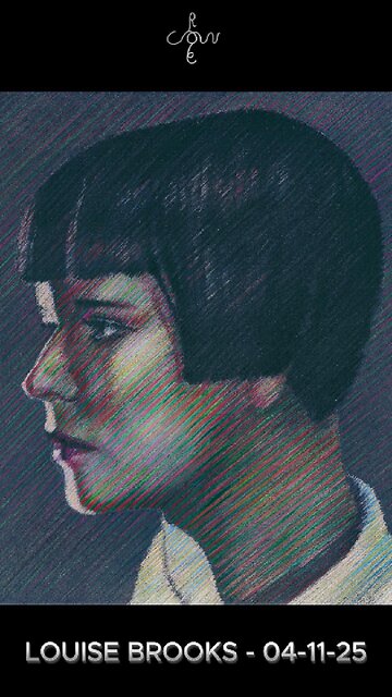 Louise Brooks – 04-11-25