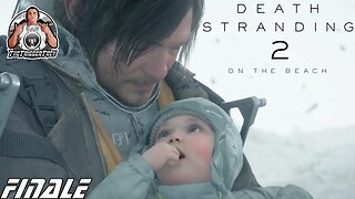 Death Stranding 2 | On The Beach | Episode 16 | Tomorrow | FINALE