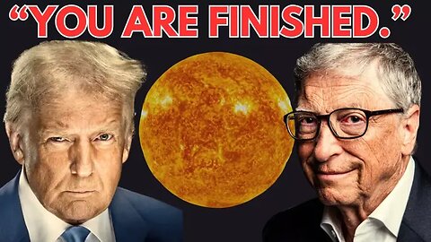 🔥 Bill Gates BLACKLISTED - Sun Dimming CONFIRMED - Trump Tower in North Korea