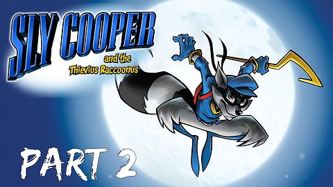 077 Plays Sly Cooper And The Thievius Raccoonus Part 2 (Spying)
