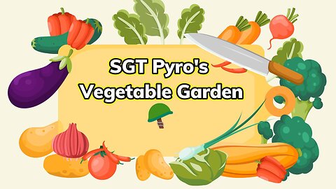 SGT PYRO's Vegetable Garden & Kale Soup