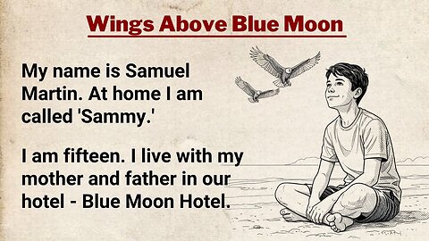 Learn English Through Story Level 3 ⭐ Wings Over Blue Moon | English Listening Practice