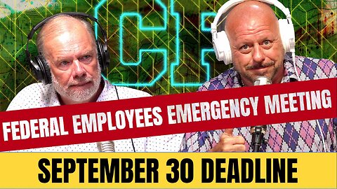 FEDERAL EMPLOYEES | Emergency Meeting