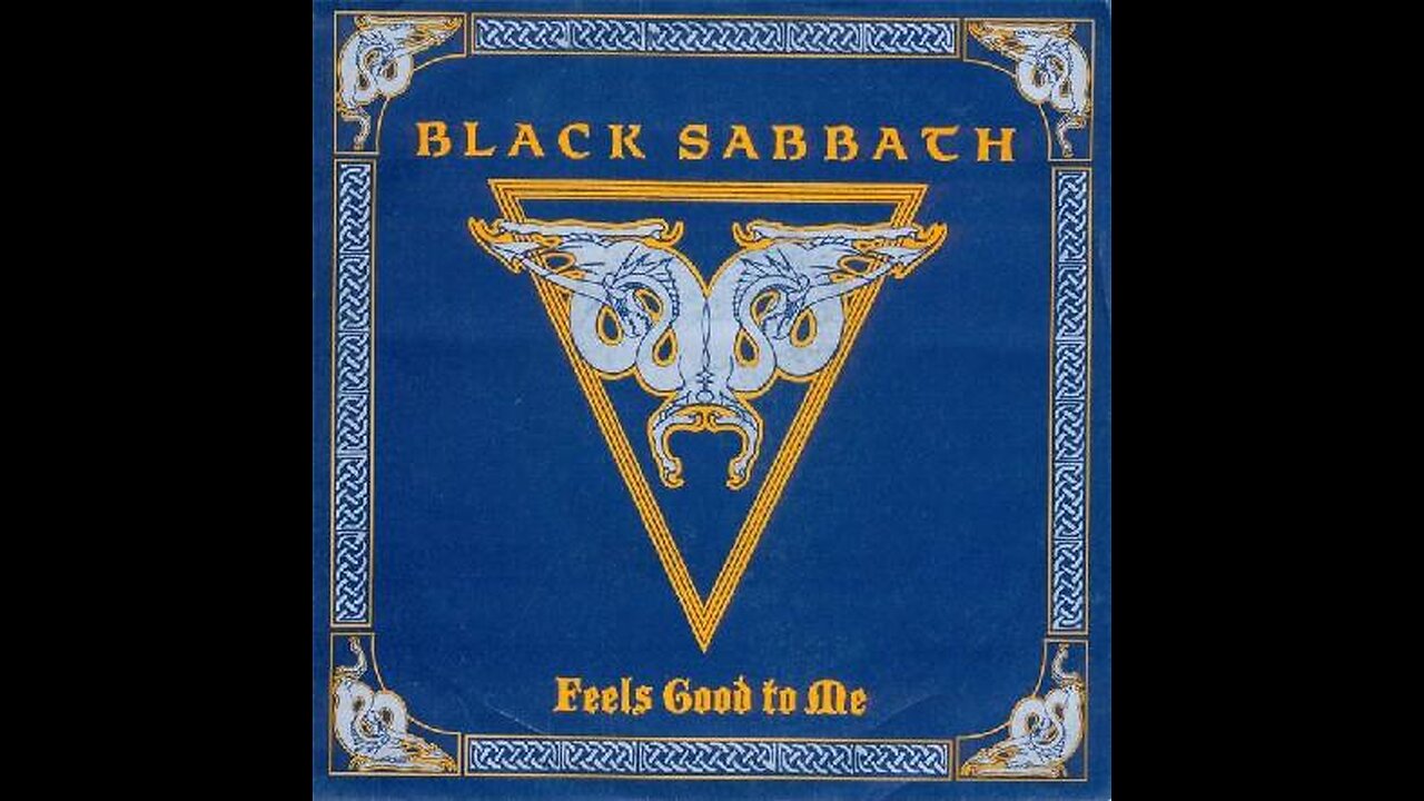 Feels Good to Me ~ Black Sabbath
