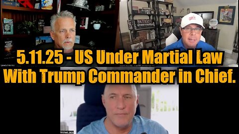 Scott McKay & Michael Jaco 5.11.25 - US Under Martial Law With Trump Commander in Chief.