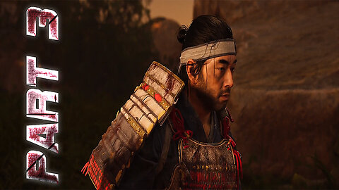 GHOST OF TSUSHIMA PART 3 WALKTHROUGH