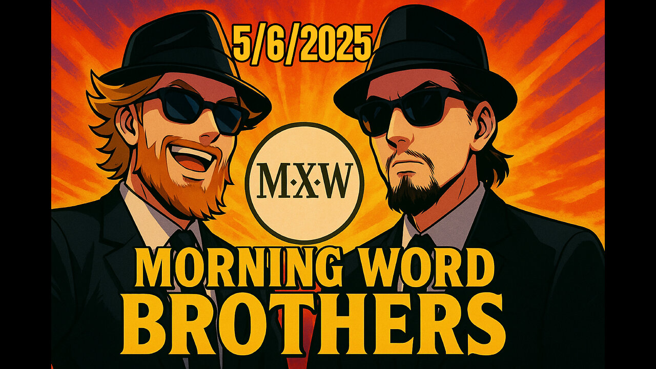 Morning Word with Joshua Cummins and Sterling Metcalfe-Allen 5/6/2025