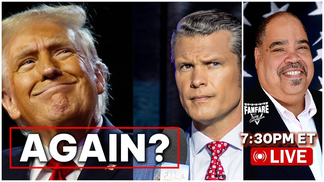 IS PRESIDENT TRUMP LOOKING TO REPLACE PETE HEGSETH? AND MORE DEMOCRAT INSANITY!