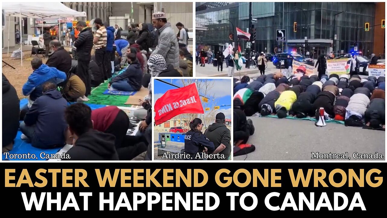 Easter Weekend Gone Wrong What Happened to Canada