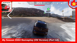 My Season 25S3 Gameplay (CN Version) (Part 64) | Racing Master