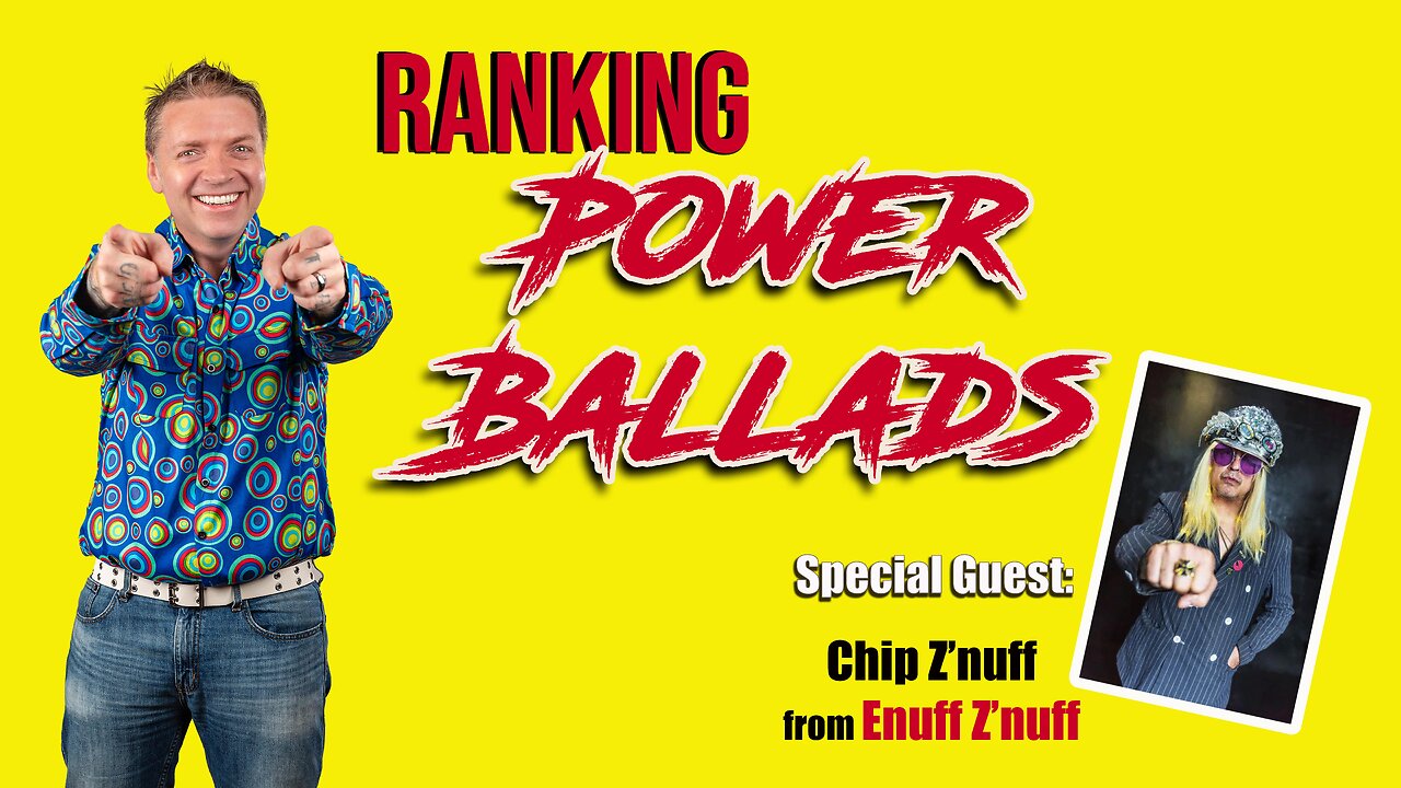 Gary Talks S3E06: Top Ten Power Ballads (With Chip Z'Nuff)