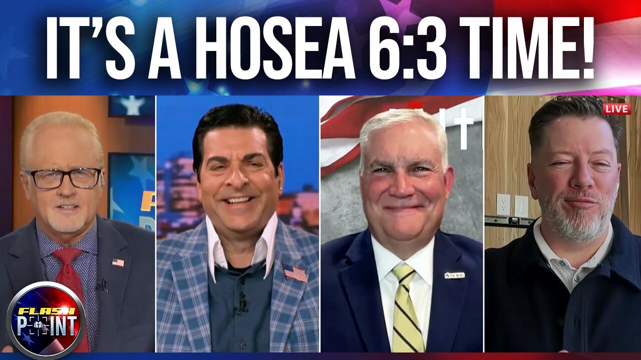 FlashPoint: It's a Hosea 6:3 Time, God Is with You! (4/15/25)