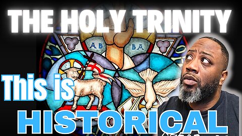Trinity Examined Pt. 3: Church History And The Trinity