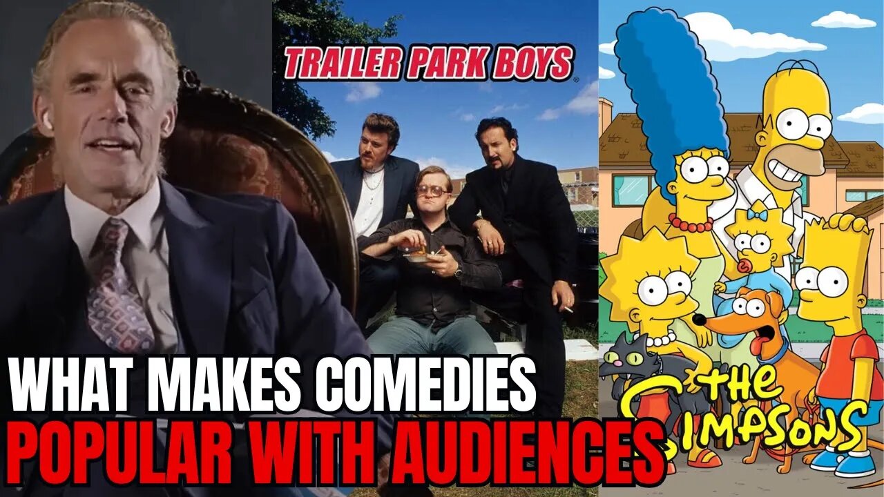 'A Genuine Filial Bond' - Jordan Peterson On What Makes Comedies Great