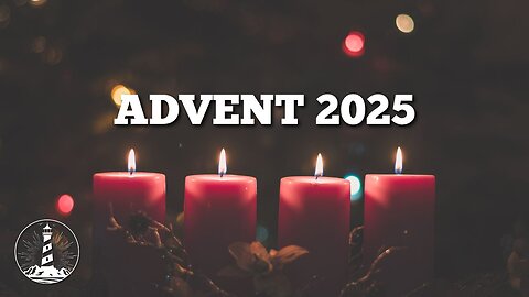 Sunday Worship: Part 2: New Light in a Dark World - Advent 2025 (11-30-25)