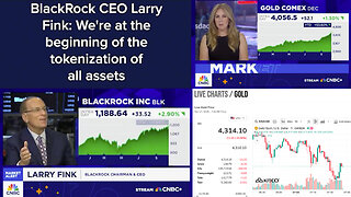 Tokenization 101 | "We Are Just At the Beginning of the Tokenization of All Assets." - Larry Fink (Co-Chair of World Economic Forum) + Gold Hits $4,331.10? $20,000 Gold? Introducing Compliance-Based Monetary System?