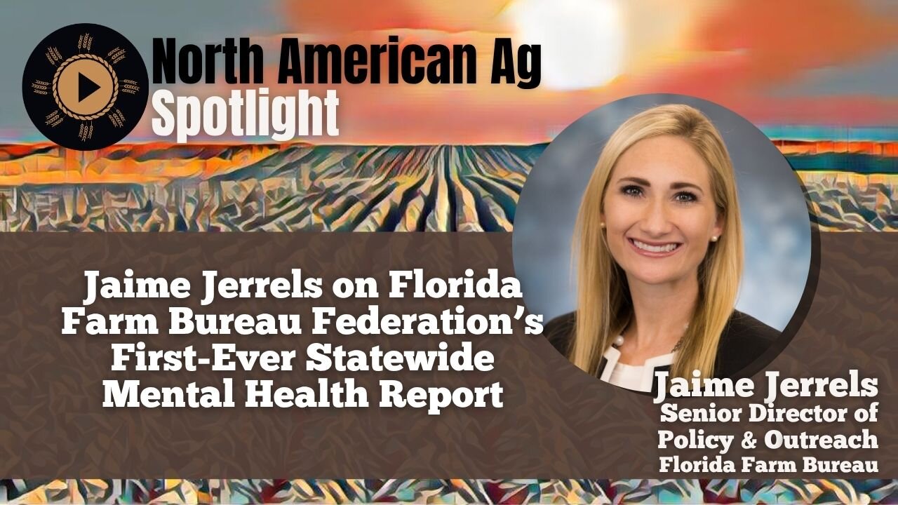 Jaime Jerrels on Florida Farm Bureau Federation’s First-Ever Statewide Mental Health Report