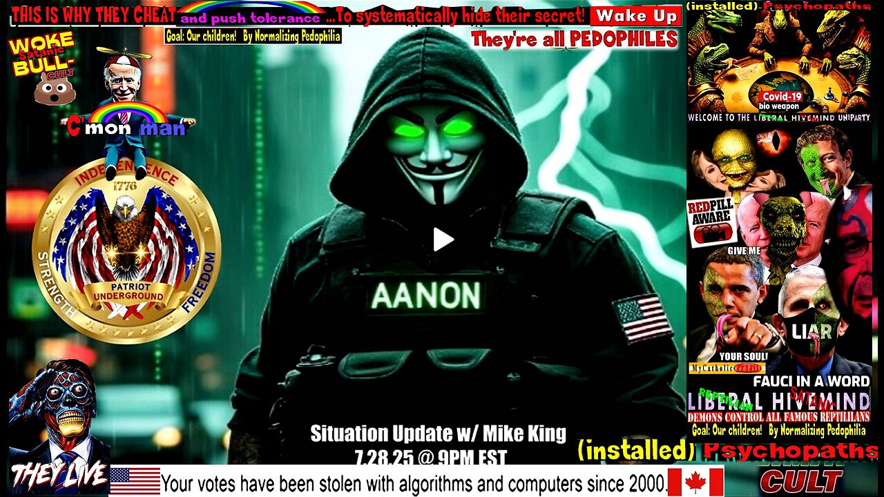 Situation Update w/ Mike King (7.28.25 @ 9PM EST) - [related info & links in description]