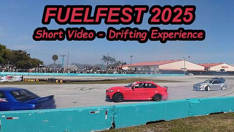 FuelFest 2025 in Florida - Drifting Experience