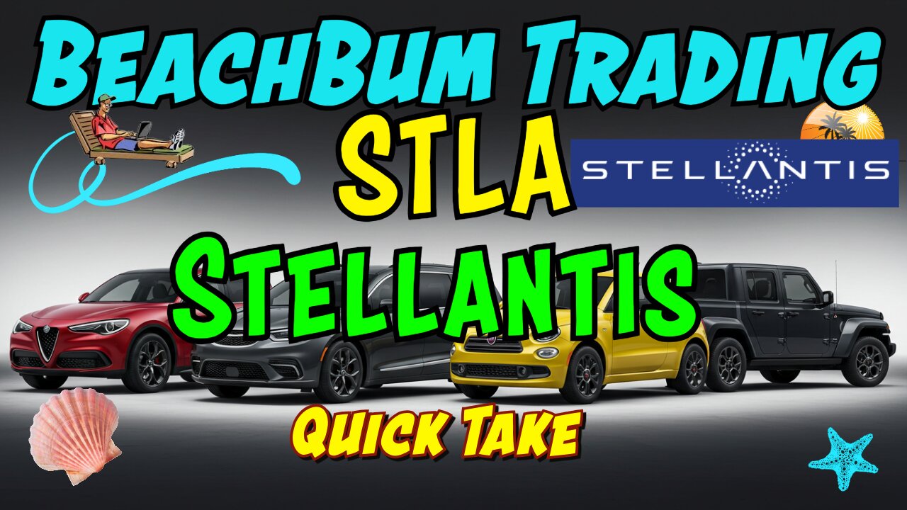 STLA | Stellantis | Quick Take