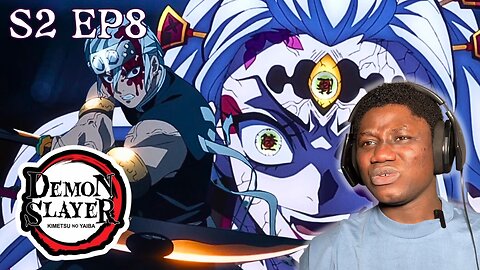 Demon Slayer S2 Ep8 | MUICHIRO BACKSTORY HIT HARD 😭🔥 | Reaction
