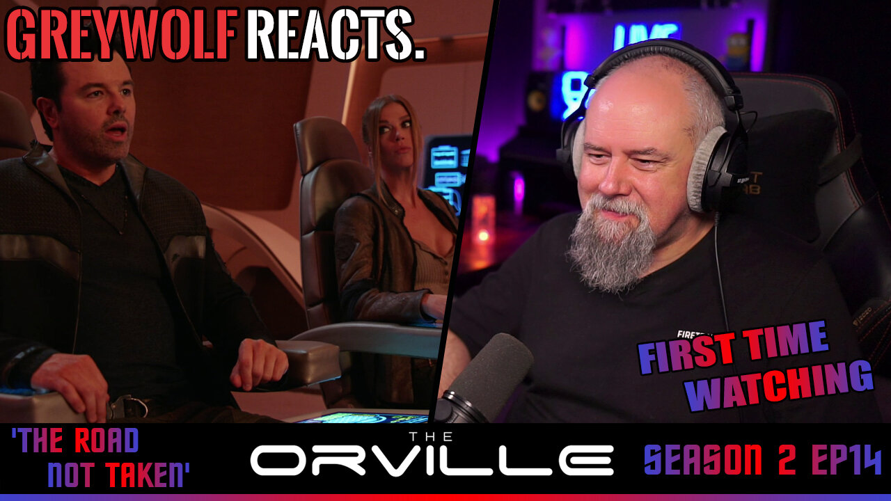 THE ORVILLE - Episode 2x14 'The Road Not Taken' | FIRST WATCH REACTION/COMMENTARY