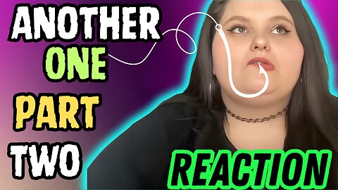 Amberlynn And Her Two True Loves | Reaction Part 2
