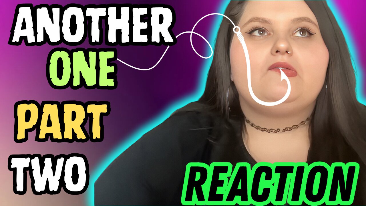Amberlynn And Her Two True Loves | Reaction Part 2